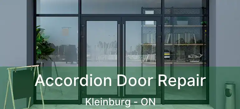 Accordion Door Repair Kleinburg - ON