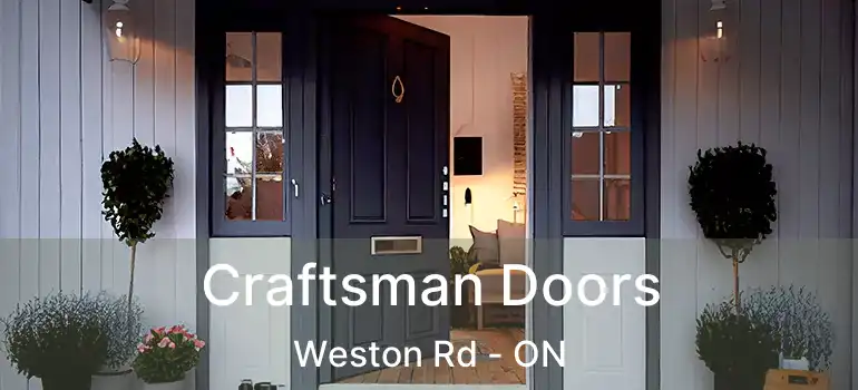 Craftsman Doors Weston Rd - ON