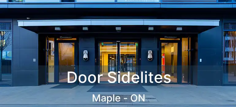  Door Sidelites Maple - ON