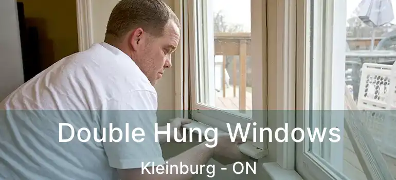  Double Hung Windows Kleinburg - ON