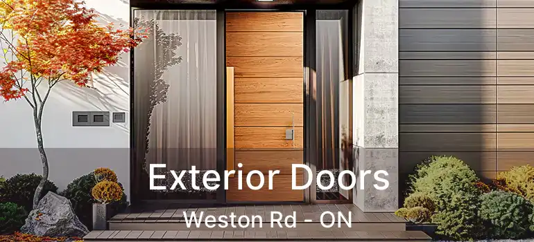  Exterior Doors Weston Rd - ON