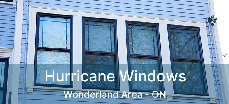  Hurricane Windows Wonderland Area - ON