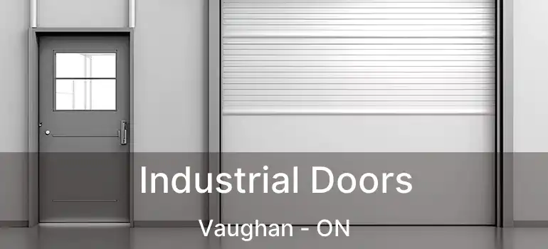 Industrial Doors Vaughan - ON