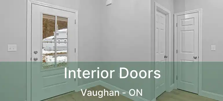  Interior Doors Vaughan - ON