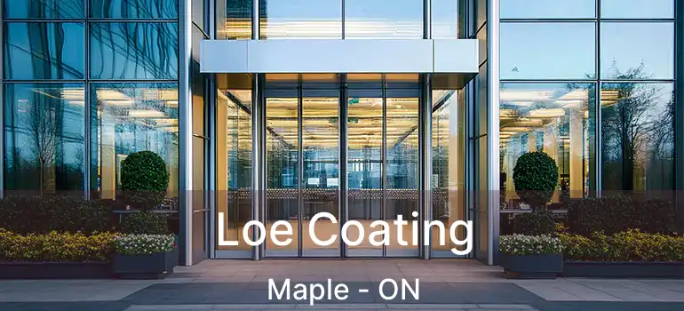 Loe Coating Maple - ON