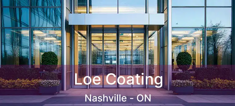  Loe Coating Nashville - ON
