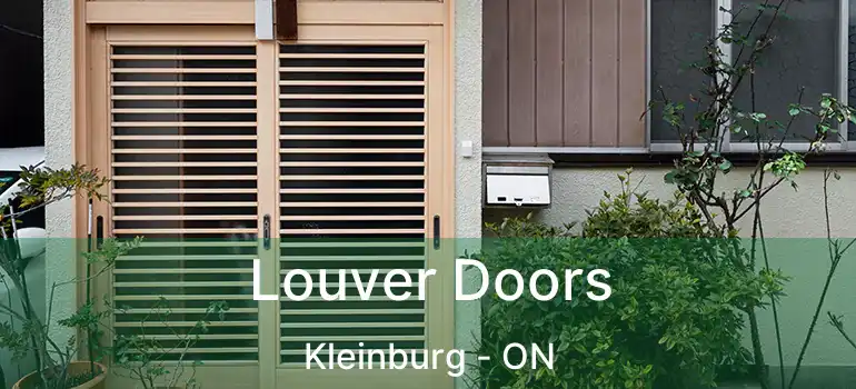 Louver Doors Kleinburg - ON