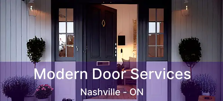  Modern Door Services Nashville - ON