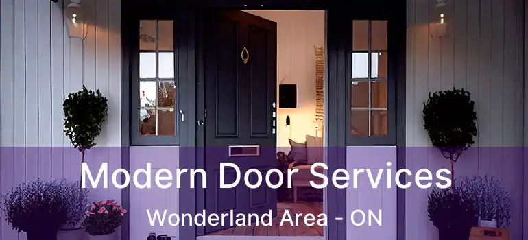  Modern Door Services Wonderland Area - ON