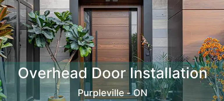  Overhead Door Installation Purpleville - ON