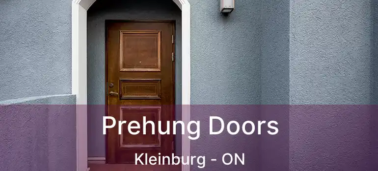 Prehung Doors Kleinburg - ON