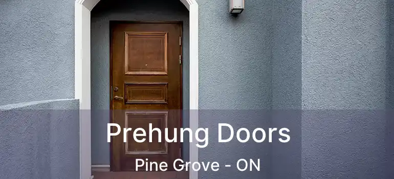 Prehung Doors Pine Grove - ON