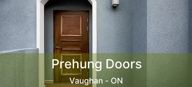  Prehung Doors Vaughan - ON
