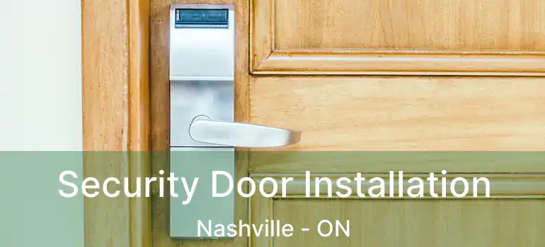 Security Door Installation Nashville - ON