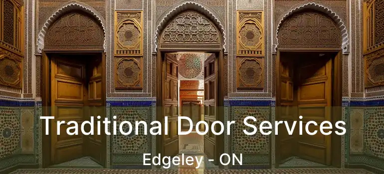 Traditional Door Services Edgeley - ON