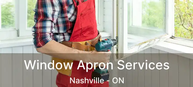  Window Apron Services Nashville - ON