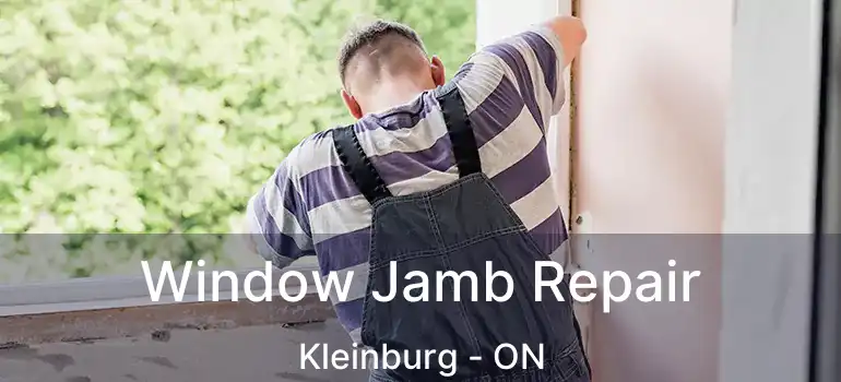 Window Jamb Repair Kleinburg - ON